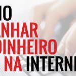 ganhar-dinheiro-na-internet-formula-negocio-online