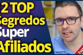 [POLÊMICA] 12 Segredos Que os TOP AFILIADOS Não Querem Que Você Saiba