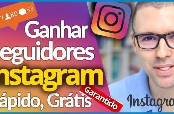 Como GANHAR SEGUIDORES NO INSTAGRAM | Rápido, Grátis, Fácil