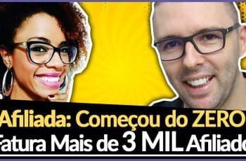 AFILIADA Revela Como Ganhar R$ 3 Mil Por Mês Na Internet - Começou Do ZERO