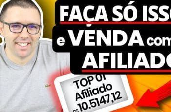 Essas São 22 FORMAS INFALÍVEIS Para Atrair Pessoas Para Vender Como Afiliado (Aula Prática)