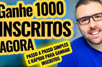 Seus Primeiros 1000 INSCRITOS | Método Comprovado e Rápido para Ganhar Inscritos