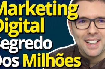 Marketing Digital O "ÚNICO" Segredo Dos Milhões (Vender Mais Afiliado Loja Virtual Etc...)