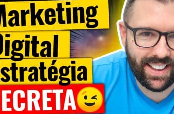 MARKETING DIGITAL | Essa é a Estratégia Secreta Que Eu Uso Para Faturar Milhões