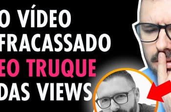 O Que Um VÍDEO FRACASSADO Me Ensinou Sobre SUCESSO NO YOUTUBE e o Truque Secreto Das Views