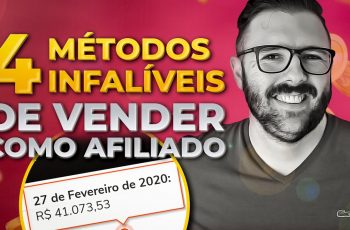 Os 4 Melhores Métodos Para Vender Como Afiliado (Mesmo Para Iniciantes)