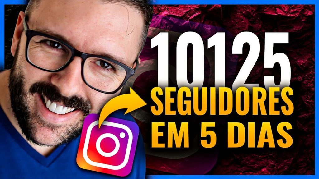 COMO GANHAR SEGUIDORES NO INSTAGRAM, AS 7 MELHORES FORMAS HOJE (2020)