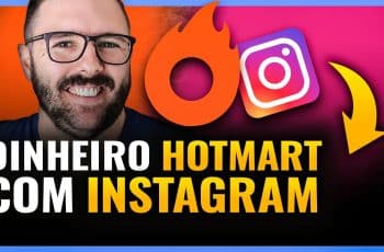 DINHEIRO NO HOTMART COM INSTAGRAM (Jeito Simples Rápido e Fácil, Comece HOJE) (2020)