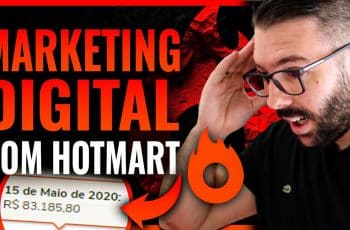 MARKETING DIGITAL NO HOTMART, COMO FAZER PASSO A PASSO, Estratégia Completa 2020