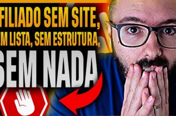 AFILIADO DO ZERO, SEM SITE, SEM LISTA, SEM ESTRUTURA, SEM NADA, RÁPIDO E FÁCIL