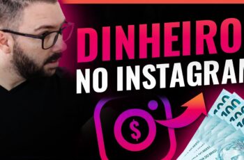 8 PASSOS: COMO GANHAR DINHEIRO COM O INSTAGRAM