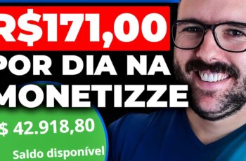 MONETIZZE, FAÇA ESSAS NOVAS ESTRATÉGIAS E GANHE R$171+ TODO DIA