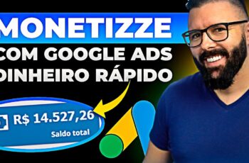 MONETIZZE e GOOGLE ADS, método para fazer no mínimo R$ 189 por dia facinho!