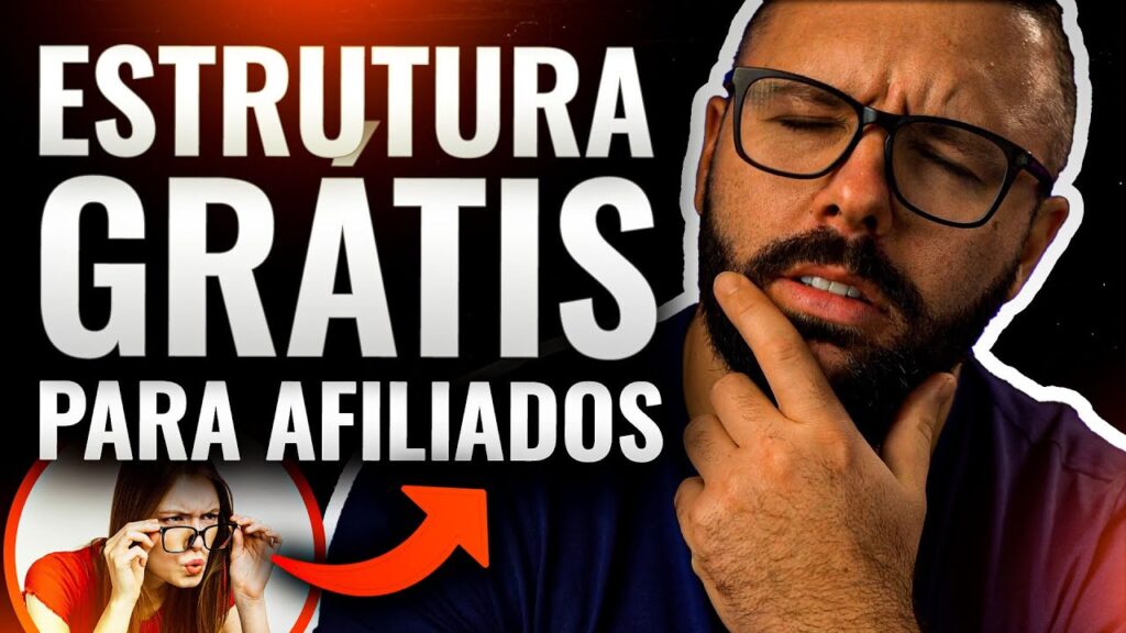 ESTRUTURA PARA AFILIADOS SEM INVESTIR (tudo o que você precisa para vender como afiliado de graça)