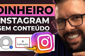 COMO GANHAR DINHEIRO NO INSTAGRAM SEM CRIAR NENHUM CONTEÚDO