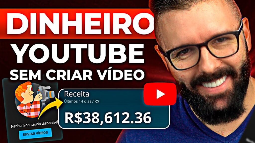 COMO GANHAR DINHEIRO NO YOUTUBE SEM POSTAR VÍDEOS (dinheiro no youtube)