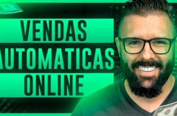 COMO CRIAR UMA ESTRUTURA DE VENDAS AUTOMÁTICA NA INTERNET