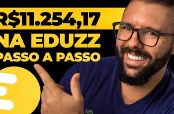 EDUZZ PARA INICIANTES, passo a passo p/ Ganhar Dinheiro na Eduzz