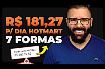 Dinheiro Hotmart | 7 formas p/ ganhar dinheiro sendo afiliado Hotmart