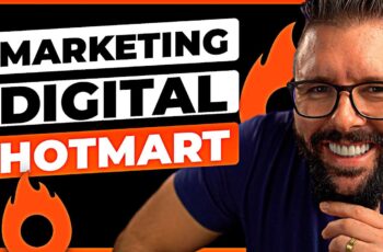 MARKETING DIGITAL NA HOTMART: GUIA COMPLETO PARA INICIANTES (PASSO A PASSO)