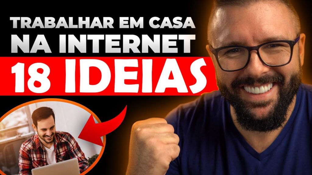 COMO TRABALHAR EM CASA PELA INTERNET COMEÇANDO DO ZERO