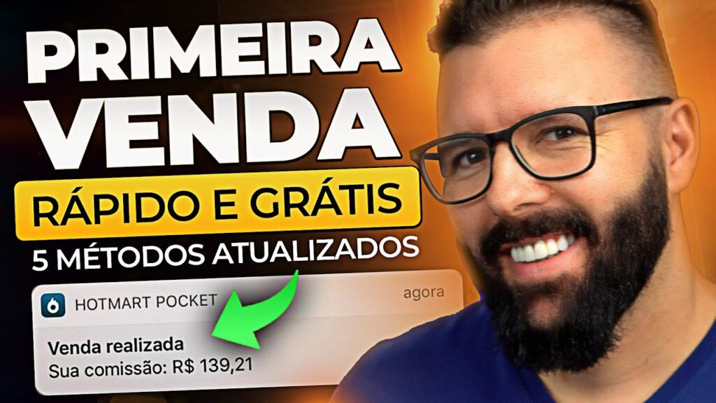 Como Fazer a PRIMEIRA VENDA Como Afiliado de GRAÇA, Rápido e Atualizado, Eduzz e Hotmart