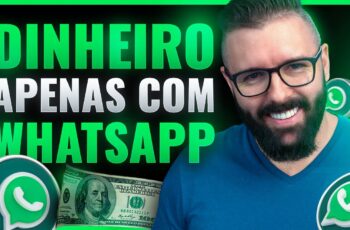 COMO GANHAR DINHEIRO NO WHATSAPP Passo a Passo Completo, de Como Ganhar Dinheiro Com Whatsapp