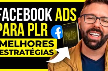 Facebook Ads, Jeito Fácil de Anunciar Pagando Pouco e Vender Muito