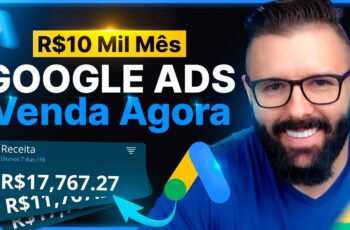 GOOGLE ADS | A Estratégia p/ Ganhar R$10 MIL por Mês Começando do Zero (Passo a Passo)