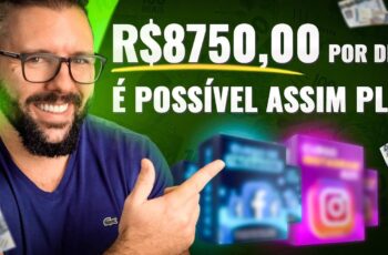 R$8750 POR DIA - 5 Formas de Você Também Chegar Nesse Resultado - Marketing Digital Avançado