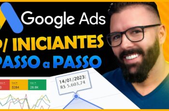 GOOGLE ADS Ads p/ Iniciantes Passo a Passo Completo 2023, como anunciar no Google Ads Atualizado