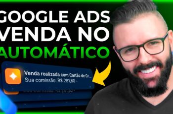 Google Ads para Afiliados - Como Vender no Google Ads Como Afiliado Passo a Passo Atualizado