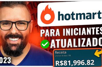 Hotmart Passo a Passo p/ Iniciantes 2023, Atualizado (Afiliado do Zero, Venda Hoje, Completo)