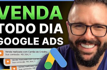 Google Ads p/ Afiliados Venderem Rápido Começando do Zero (Estratégias Completas p/ Iniciantes)