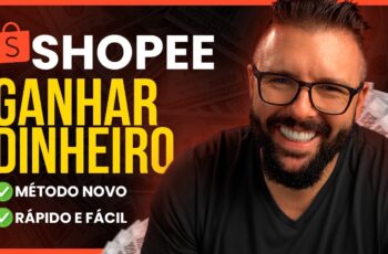 Como GANHAR DINHEIRO na SHOPEE (Método Rápido e Fácil para Iniciantes, Sem Investir Nada)