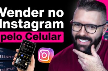 COMO VENDER no INSTAGRAM pelo CELULAR RÁPIDO E FACIL (Atualizado)